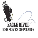 Eagle Rivet Roof Service Corporation - Roofing Contractors