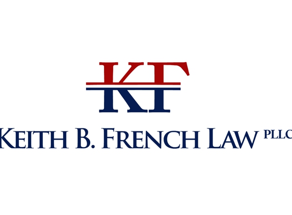 Keith B. French Law, PLLC - Personal Injury Lawyer - Houston, TX