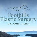 Foothills Plastic Surgery - Dr. Amie Miller - Physicians & Surgeons, Cosmetic Surgery