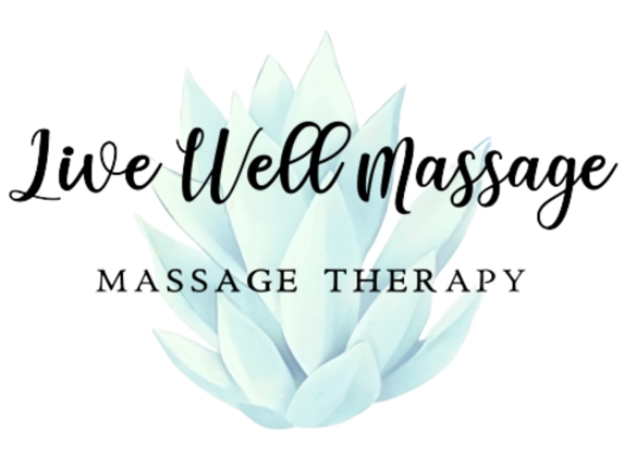 Live Well Massage - Santa Barbara, CA