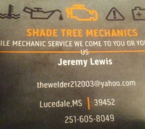 SHADE TREE MECHANICS - Lucedale, MS