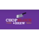 Chop, Block & Brew