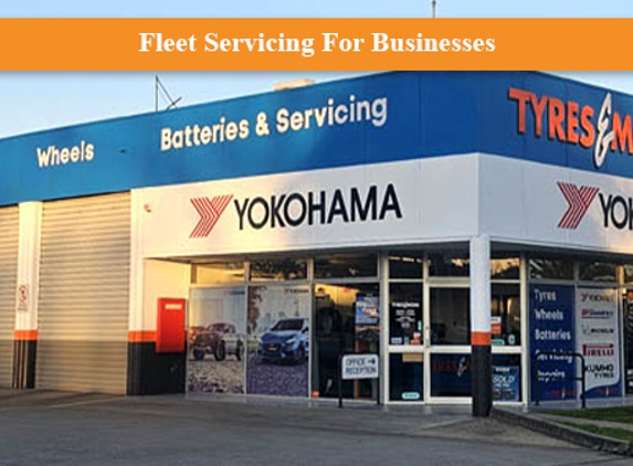 Tyres & More Wodonga - Wodonga, VIC. Fleet Servicing For Businesses