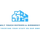 Family Touch Repairs & Diagnostics - Small Appliance Repair