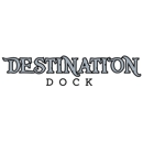 Destination Dock - Docks