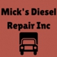 Mick's Diesel Repair Inc