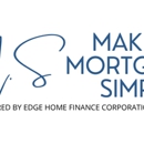 Making mortgages simple - Edward Wixson-Loan Officer-Making Mortgages Simple - Mortgages