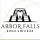 Arbor Falls Dental and Wellness