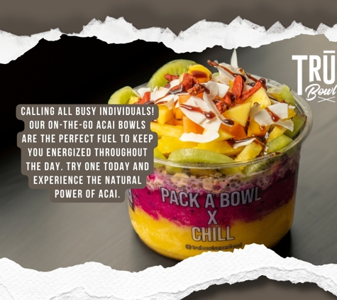 Tru Bowl Superfood Bar Glendora - Glendora, CA. Yummy acai bowls, smoothies and juices!