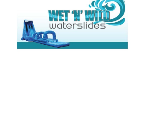 Wet N Wild Waterslides, LLC - Houma, LA