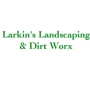 Larkin's Landscaping & Dirt Worx