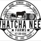 Whatcha Need Farms