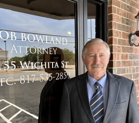 Bob Bowland Law Office - Fort Worth, TX. Bob Bowland Attorney Office