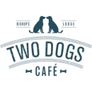 Two Dogs Cafe - Restaurants