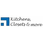 Kitchens Closets and More