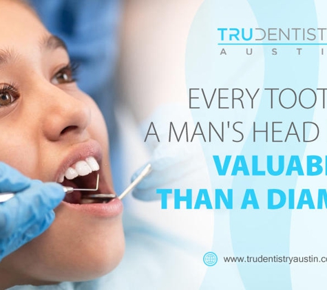 TRU Dentistry Austin - Austin, TX