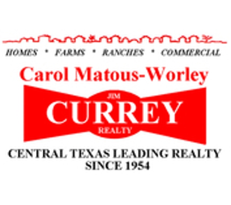 Carol Matous - Jim Curry Realty - Rockdale, TX