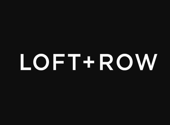 Loft and Row - Dallas, TX