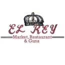 El Rey Market, Restaurant & Guns - Mexican & Latin American Grocery Stores