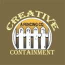 Creative Containment - Fence-Sales, Service & Contractors