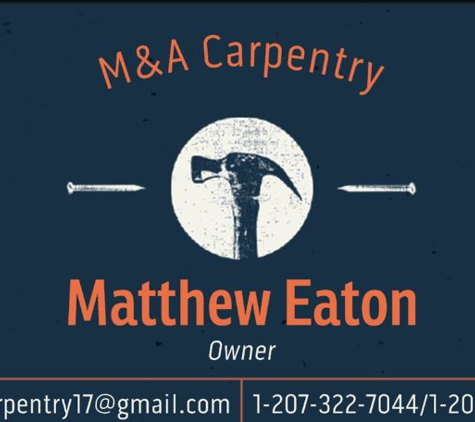 M&A CARPENTRY - Deer Isle, ME