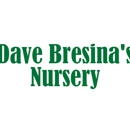Dave Bresina's Nursery - Nurseries-Plants & Trees