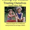 Naomi Aldort Parenting Guidance & Workshops gallery