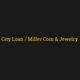 City Loan / Miller Coin & Jewelry