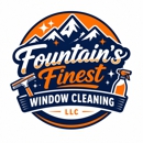 Fountain's Finest Window Cleaning LLC - Window Cleaning