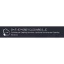 On The Money Cleaning, LLC - Janitorial Service