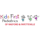 Kids First Pediatrics of Raeford & Fayetteville - Physicians & Surgeons, Pediatrics