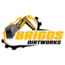 Briggs Dirt Works, LLC - Grading Contractors