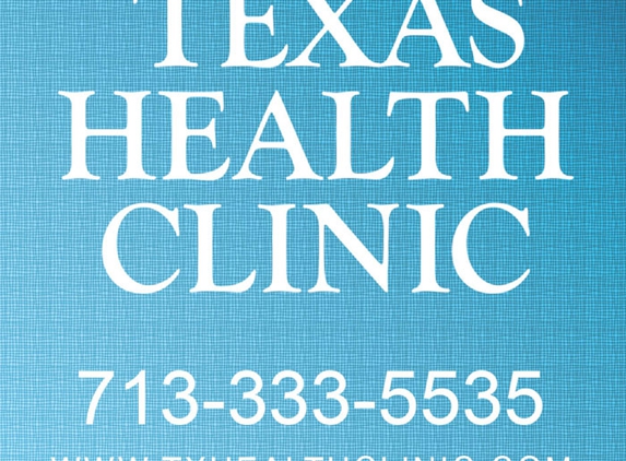Texas Health Clinic - Houston, TX