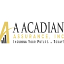 A Acadian Assurance, Inc - Insurance