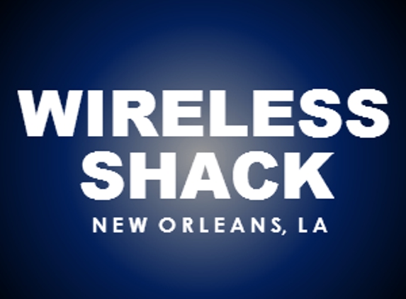 Wireless Shack - New Orleans, LA