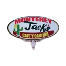 Monterey Jack's Cafe Y Cantina - Mexican Restaurants