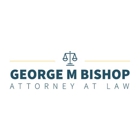 George M Bishop-Attorney At Law