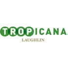 Tropicana Laughlin