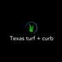 Texas Turf and Curb