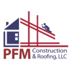 PFM Construction & Roofing