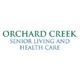 Orchard Creek Senior Living and Health Care