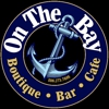 On The Bay Boutique, Bar & Cafe gallery