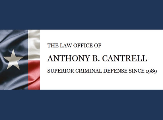 Law Offices of Anthony B. Cantrell - San Antonio, TX