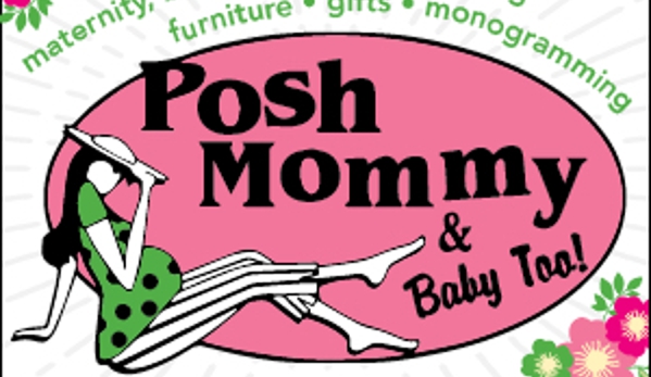 Posh Mommy & Baby Too - Madison, AL