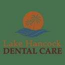 Lake Hancock Dental Care - Dentists