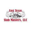 East Texas Slab Masters - Masonry Contractors