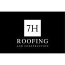 7H Roofing and Construction - Roofing Contractors