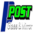 Post Glass & Mirror - Glass-Auto, Plate, Window, Etc