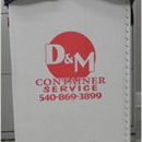 D & M Container Service - Garbage Collection