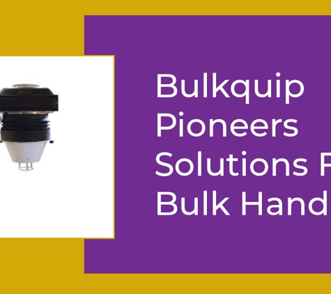 Bulkquip Pty Ltd - Tomago, NSW. Bulkquip Pioneers Solutions For Bulk Handling